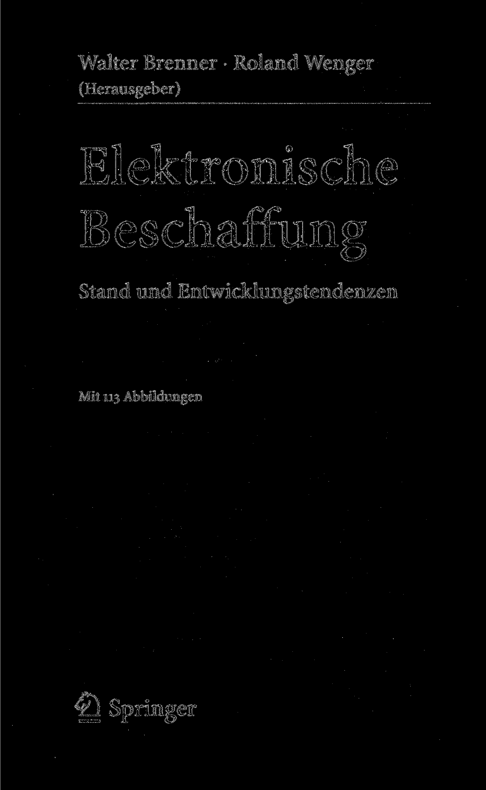 Walter Brenner Roland Wenger (Herausgeber) Elektronische