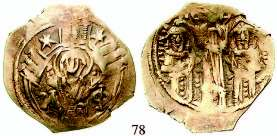78 Andronicus II. und Andronicus III., 1325-1334 Hyperpyron 1325-1334, Constantinopel.
