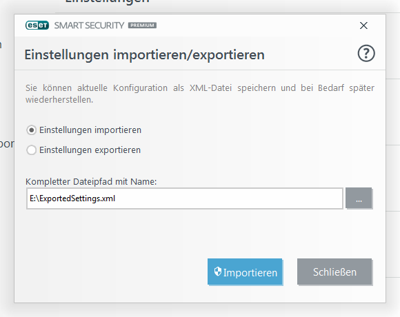 5.4 Einstellungen importieren/exportieren Über das Menü Einstellungen können Sie die XML-Datei mit Ihrer benutzerdefinierten Konfiguration von ESET Smart Security Premium importieren und exportieren.