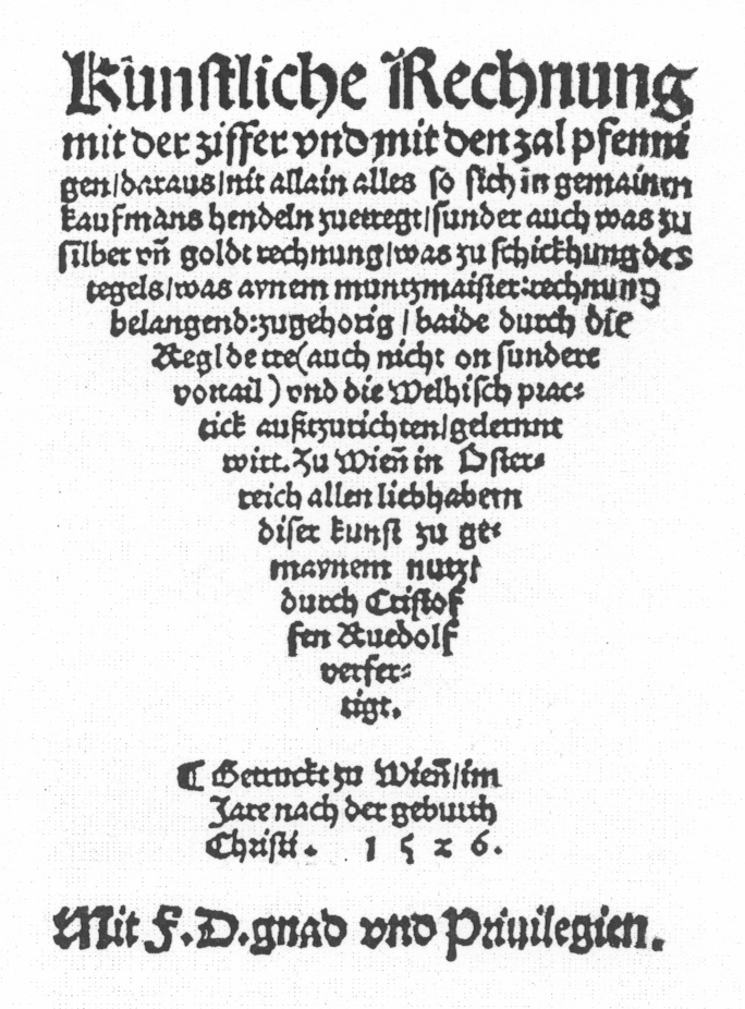 kunstreichen Regeln Algebre ( Coss ) Straßburg: Wolfgang Köpfel 1525; nicht zvdd Künstliche
