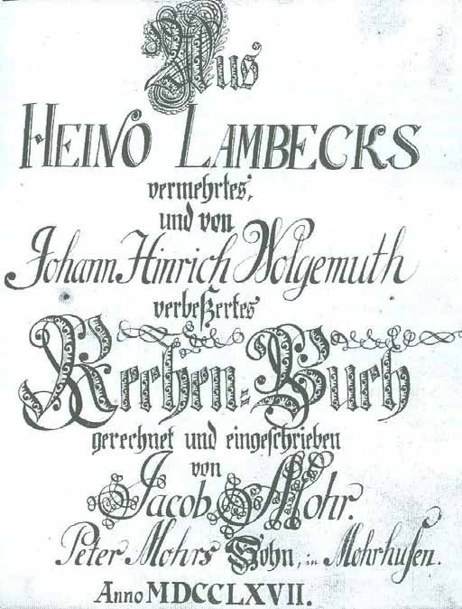 4.11 Recheneinschreibebücher aus Schleswig-Holstein Rechenbuch von Heino Lambeck vermehrt von Johann Hinrich Wolgemuth