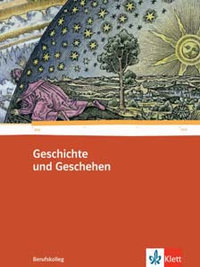 Stoffverteilungsplan Geschichte und Geschehen Baden-Württemberg Band: Berufskolleg (978-3-12-416450-4) Schule: Lehrer: Std.