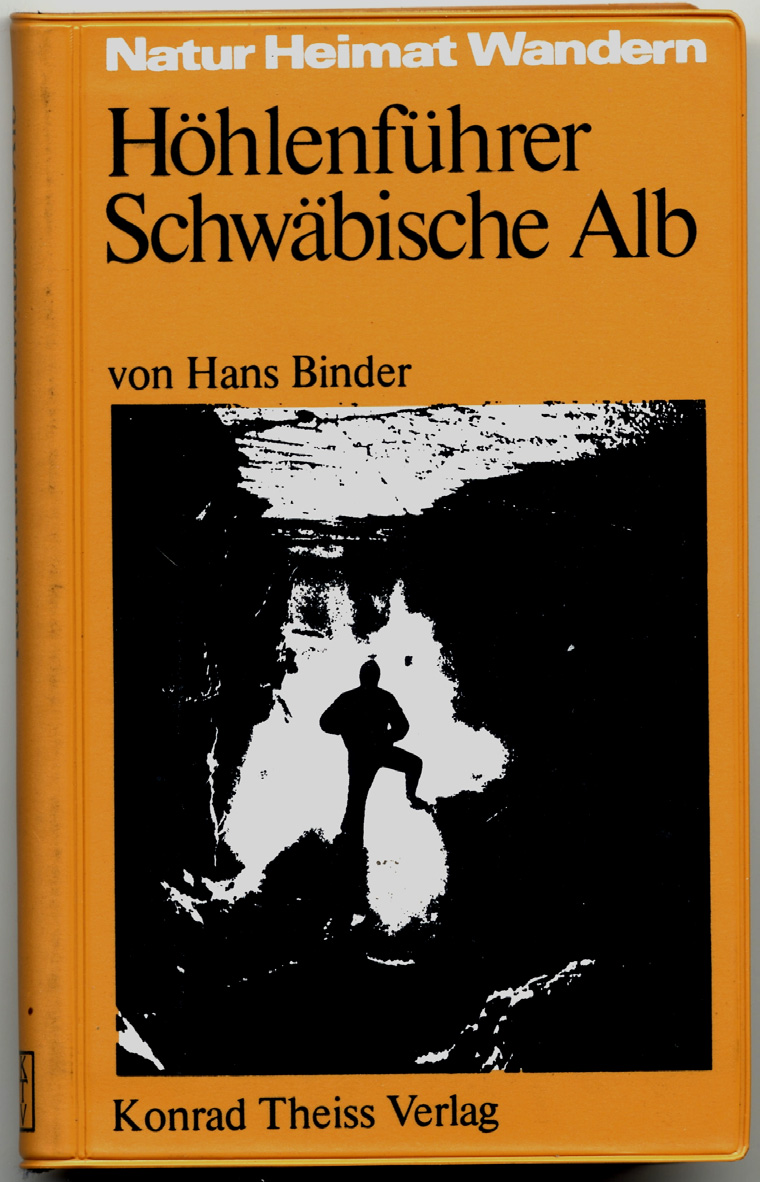 44 HANS BINDERs Höhlenführer Schwäbische