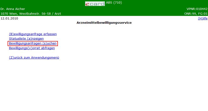 6. Bewilligungsanfragen suchen 6.