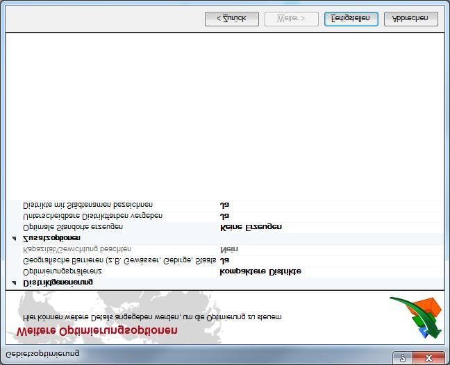 Abschließend können Sie die weiteren Optimierungskriterien vorgeben (Abb.