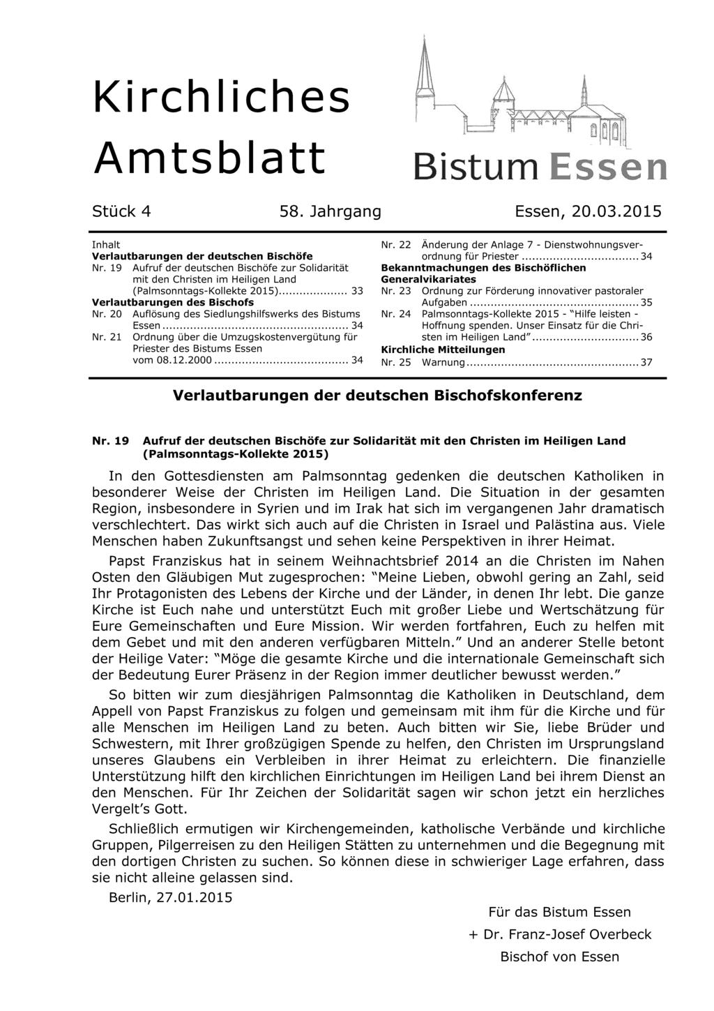 Kirchliches Amtsblatt Stück 4 58. Jahrgang.. I ss Essen, 20.03.2015 Inhalt Verlautbarungen der deutschen Bischöfe Nr.