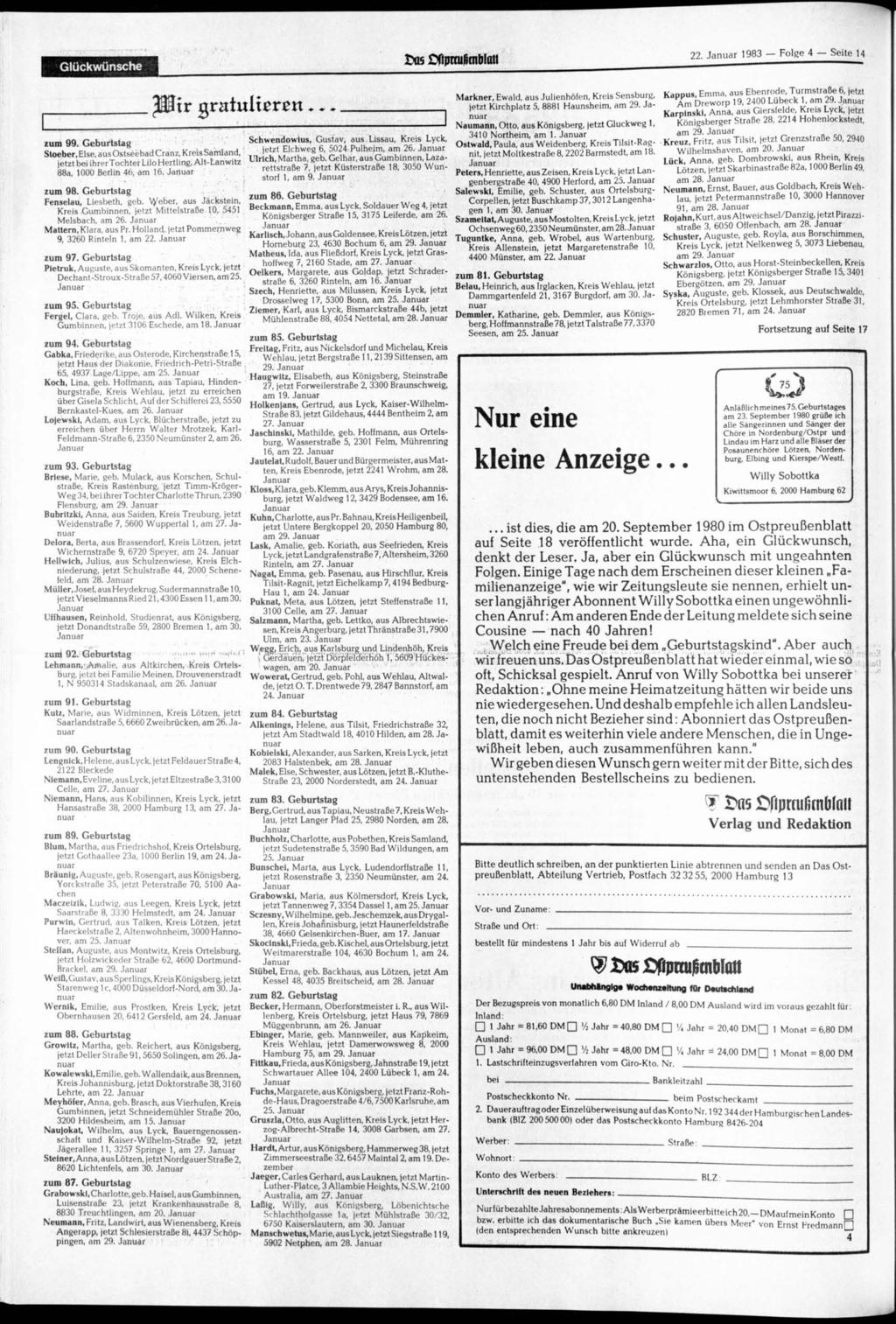 Glückwünsche w ftpmi (nblatt 22. 1983 Folge 4 Seite 14 zum 99. Geburtstag Stoeber, Else, aus Ostseebad Cranz, Kreis Samland, jetzt bei ihrertochterlilohertling, Alt-Lanwitz 88a, 1000 Berlin 46, am 16.