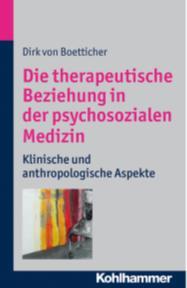 Dr. Dirk v. Boetticher Verzeichnis der Publikationen, Vorträge und Poster Monographien Boetticher D v (2014) Die therapeutische Beziehung in der psychosozialen Medizin.