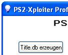 Starte das Programm: PS2-Xploiter 0.