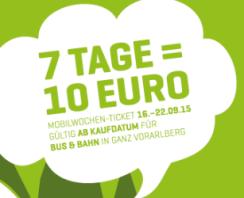 Schwerpunktaktionen MOBILWoche 2015: Schwerpunktaktionen - MOBILWochen-Ticket - Mehrwertaktionen - Gewinnspiel Probier amol Bus und Bahn - Glücksrad und Infostand - Wandern mit Bus & Bahn -