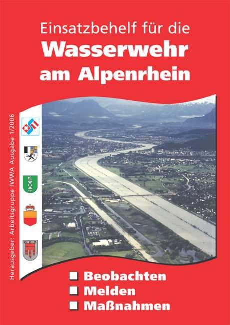 Übungssteuerung Übungsteil - Wasserwehr Höchst Rhein Nofels Meiningen Koblach Mäder Altach Lustenau Hard