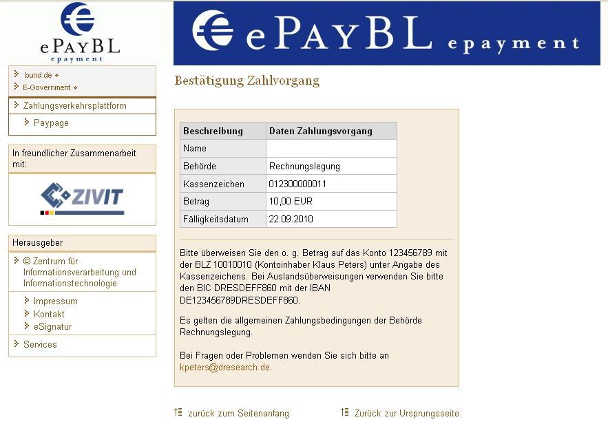 Über den "Bestätigen"-Button bestätigt der Zahlungspflichtige, dass der geforderte Betrag per Überweisung bezahlt wird (siehe Abbildung 21).