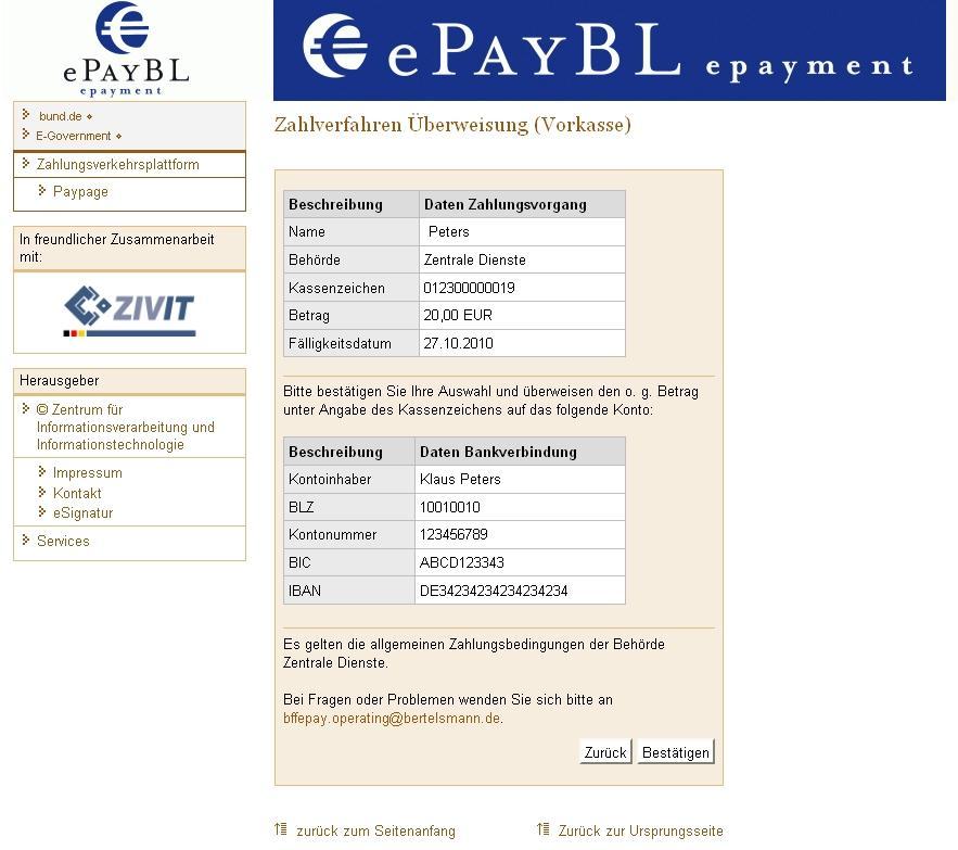 Abbildung 22: Paypage-Auswahl: Überweisung (Vorkasse) Über den "Bestätigen"-Button bestätigt der Zahlungspflichtige, dass der geforderte Betrag per Überweisung bezahlt wird.