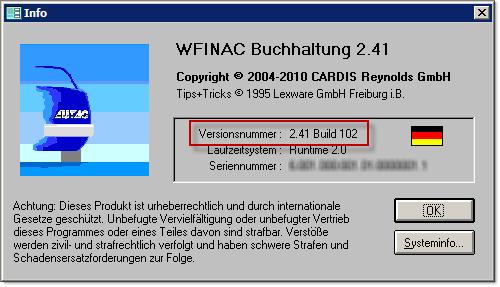 Die aktuelle WFinac Version kann wie folgt ermittelt werden: Wfinac starten. Anmelden und Mandanten öffnen. In der Menüleiste? und dann Info wählen. Die Versionsnummer wird angezeigt.
