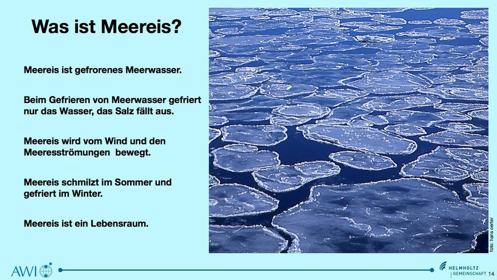 Was ist Meereis? Nachdem ich Ihnen bisher die Gletscher vorgestellt habe, fragen wir uns nun, was ist Meereis? Meereis ist gefrorenes Meerwasser.