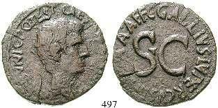 ss 550,- RÖMISCHE KAISERZEIT 499 Nero Claudius Drusus, Vater des Claudius, 38-9 v.chr. Me- Sesterz 41-54, Rom. 25,18 g. Kopf l.