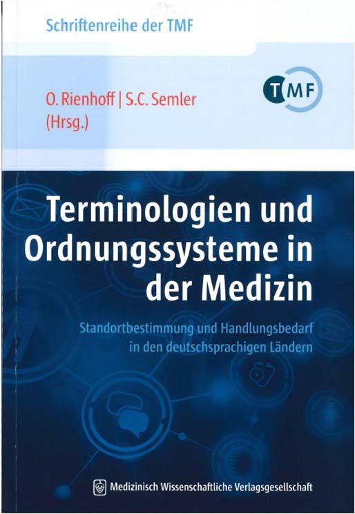Studien zum Thema Interoperabilität Bestandsaufnahme zu Terminologien und Ordnungssystemen in der Medizin in deutschsprachigen