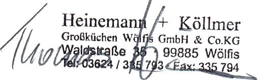 EG - Konformitätserklärung Die Firma Heinemann & Köllmer Großküchen Wölfis GmbH & Co.