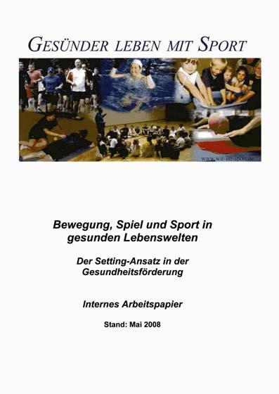 3. Die Landesinitiativen Handlungsprogramm 2015 `Sport und Gesundheit für das Land NRW und Zukunft gestalten - aktiv und gesund älter werden in