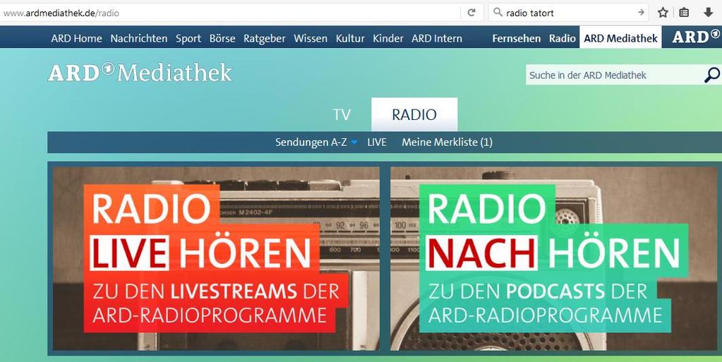 Die ARD Radio Mediathek Die ARD Mediathek ist ein Internetportal, auf dem sich zu Fernsehen und Radio unzählige Beiträge befinden. Gehen Sie auf www.ardmediathek.de/radio.