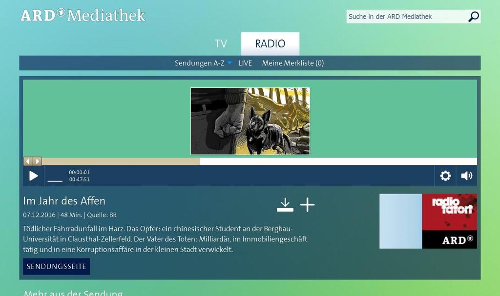 Sendung herunterladen oder zur Merkliste hinzufügen Wählen Sie in der Mediathek einen Beitrag aus.