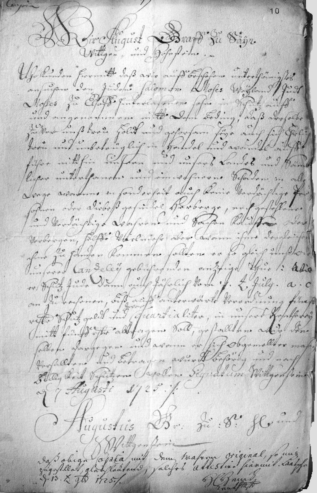 Dokumente Anhang I (S. 64-80) Urkunde ausgestellt durch Graf August zu S. H. und Wittgenstein am 07. August 1725.