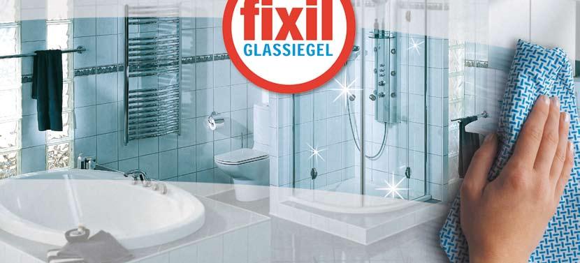 108 Empfehlung für Echtglas fixil-glassiegel für Ihre Echtglas-Dusche: in einem aufwendigen Spezialverfahren aufgetragen Pure Sauberkeit für lange Zeit!