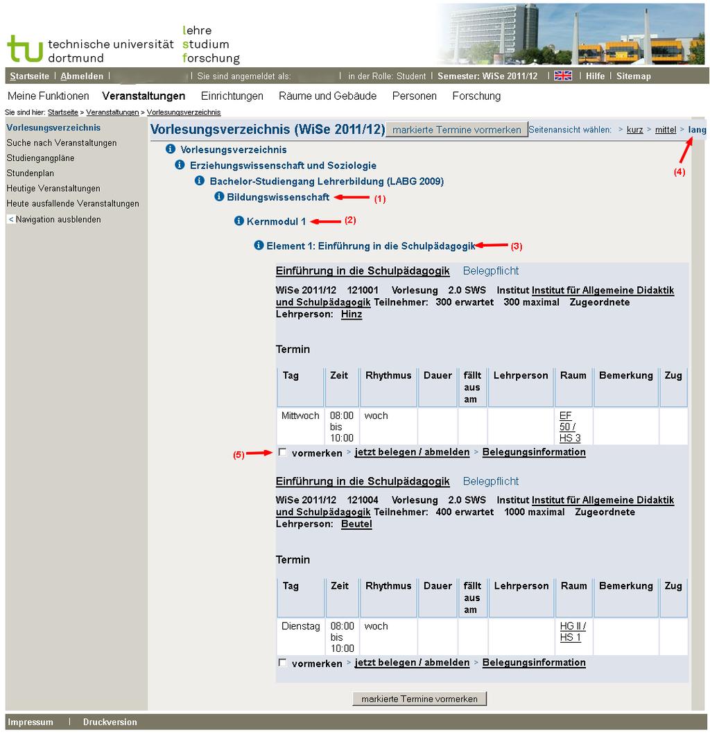 Durch die lange Seitenansicht haben Sie alle wichtigen Informationen der Veranstaltungen des Moduls auf einer Seite zusammengefasst: die Titel der Veranstaltungen, die Veranstaltungsarten, die