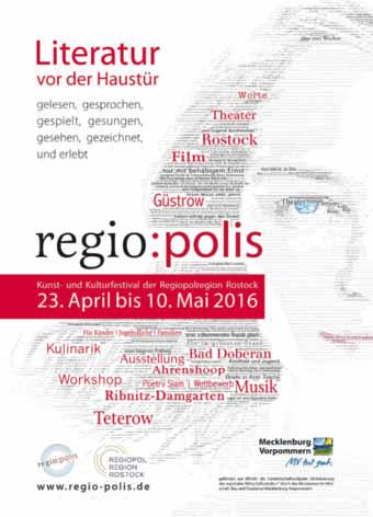 Nr. 09/2016 15 Mecklenburgische Schweiz Kunst- und Kulturfestival regio:polis 2016 regio:polis ist ein mehrtägiges dezentrales Festival (www.regiopolis.