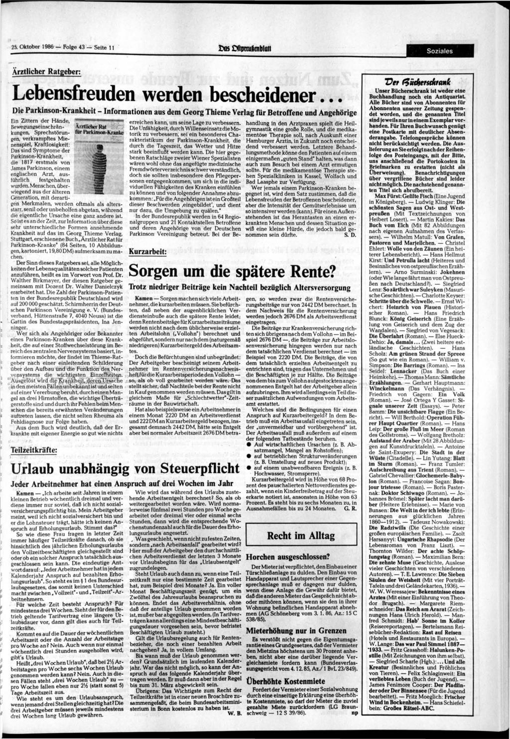 25. 1986 Folge 43 Seite 11 fcos Cftproiicnblatt Soziales Ärztlicher Ratgeber: Lebensfreuden werden bescheidener.