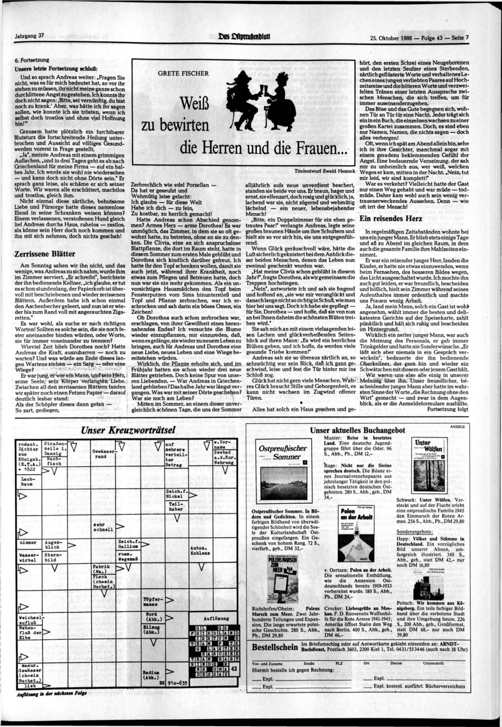 Jahrgang 37 o$ OTtpoulmblatt 25. 1986 Folge 43 Seite 7 6.