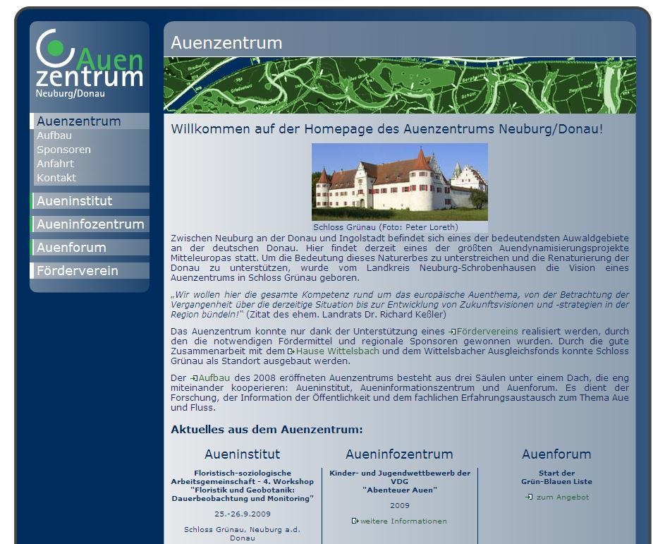 Auenzentrum Neuburg-Ingolstadt (Donau) Träger: Förderverein, Landkreis, KU Eichstätt Aueninstitut (Dynamisierungsprojekt) und Info-Zentrum Aufbauhilfe durch Auenprogramm: halbe