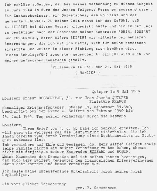 Dies war von dem Mitgefangenen LACHAUME an den Lagerführer Heinz Hegewalt verraten worden. LACHAUME wurde im Juni 1946 für diesen Verrat, der zum Tode von BOSSART führte, vom 2.