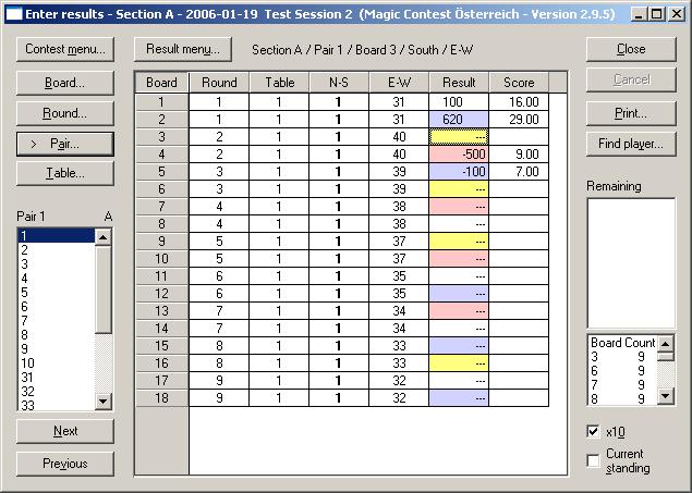 Barometer-Turnier Das Fenster setzt voraus, dass Sie eine Darstellung nach Runden und Paarnummer geordnet wünschen, und dass die Resultate in dieser Reihenfolge eingegeben werden.