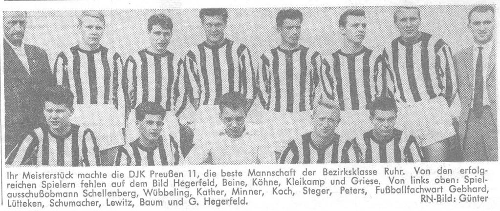 1962 Die 1. Fußball-Seniorenmannschaft wird Kreismeister und steigt in die Bezirksklasse auf. Die 2. Mannschaft wird ebenfalls Meister. Auch eine TT-Mannschaft steigt auf.