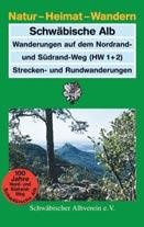 Aus der Reihe»Natur Heimat Wandern«des Schwäbischen Albvereins Wanderungen auf dem Nordrand- und