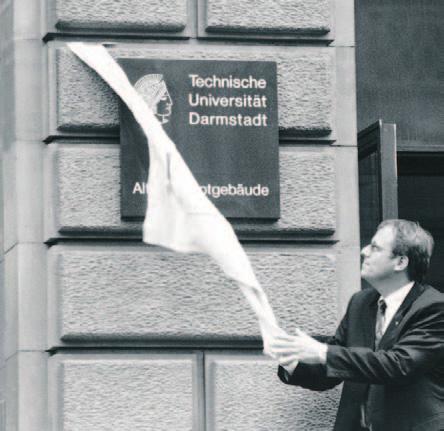 2001 Die TU Darmstadt wird vom Centrum für Hochschulentwicklung als bestpractice-universität ausgezeichnet. Wiederwahl von Professor Wörner.