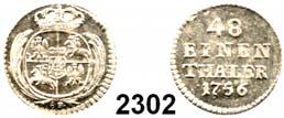 ...Prägefrisch 50,- 2303 1/48 Taler 1756 ôf, Grünthal. 1,06 g. Kahnt 605....Fast prägefrisch 40,- Friedrich August I.