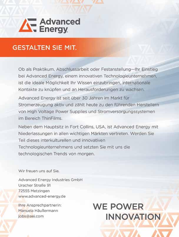 Advanced Energy Industries GmbH Stromversorgungssysteme / Plasmatechnik ca. 60 in Deutschland über 1000 weltweit www.advanced-energy.