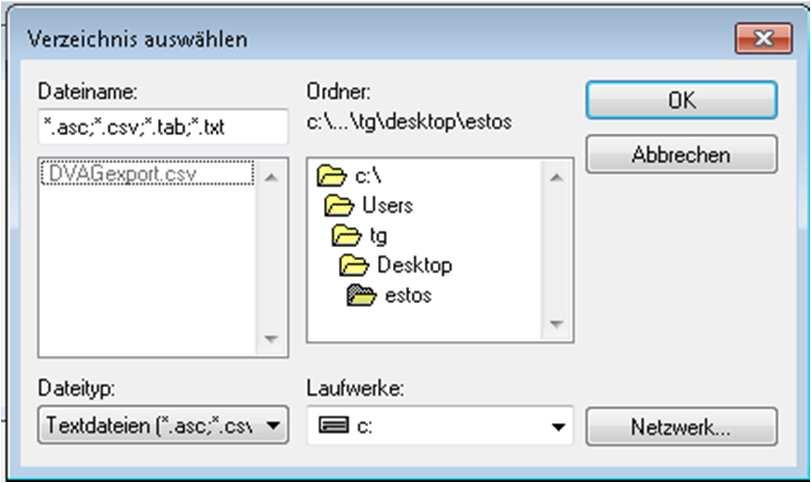 Wählen Sie jetzt den estos Ordner auf Ihrem Desktop aus und klicken die DVAGexport.csv Datei an.