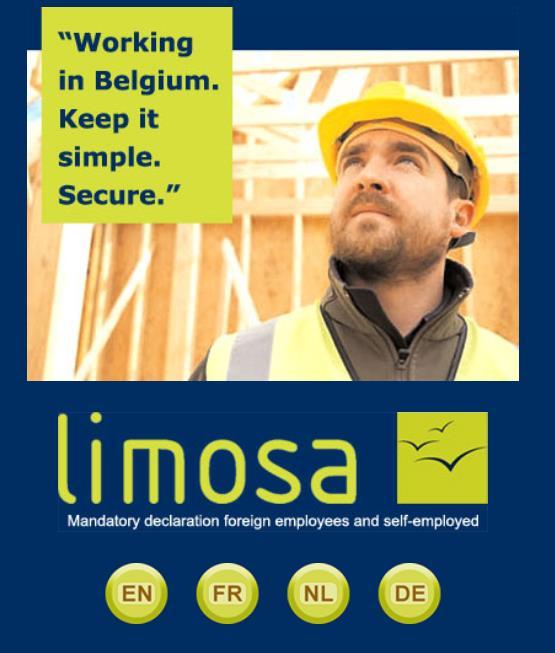 1. Rechtlicher Hintergrund Handwerker, die ihre Mitarbeiter nach Belgien entsenden oder als Selbstständige in Belgien tätig werden, müssen vor Auftragsbeginn eine so genannte Limosa-Meldung