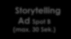 ) Musik Storytelling Ad Spot B