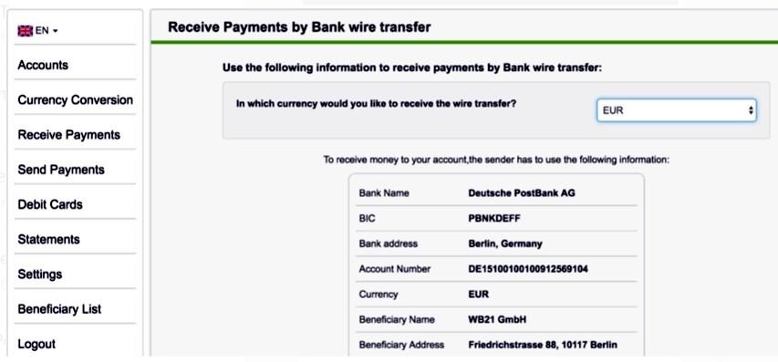 Wire Transfer anklicken, da stehen euere Bankdaten von WB21. Auf dieses Konto könnt ihr von jedem Bankkonto (Raika, Sparkasse, BAWAG,...) Geld zu euerem Wb21 Konto überweisen.