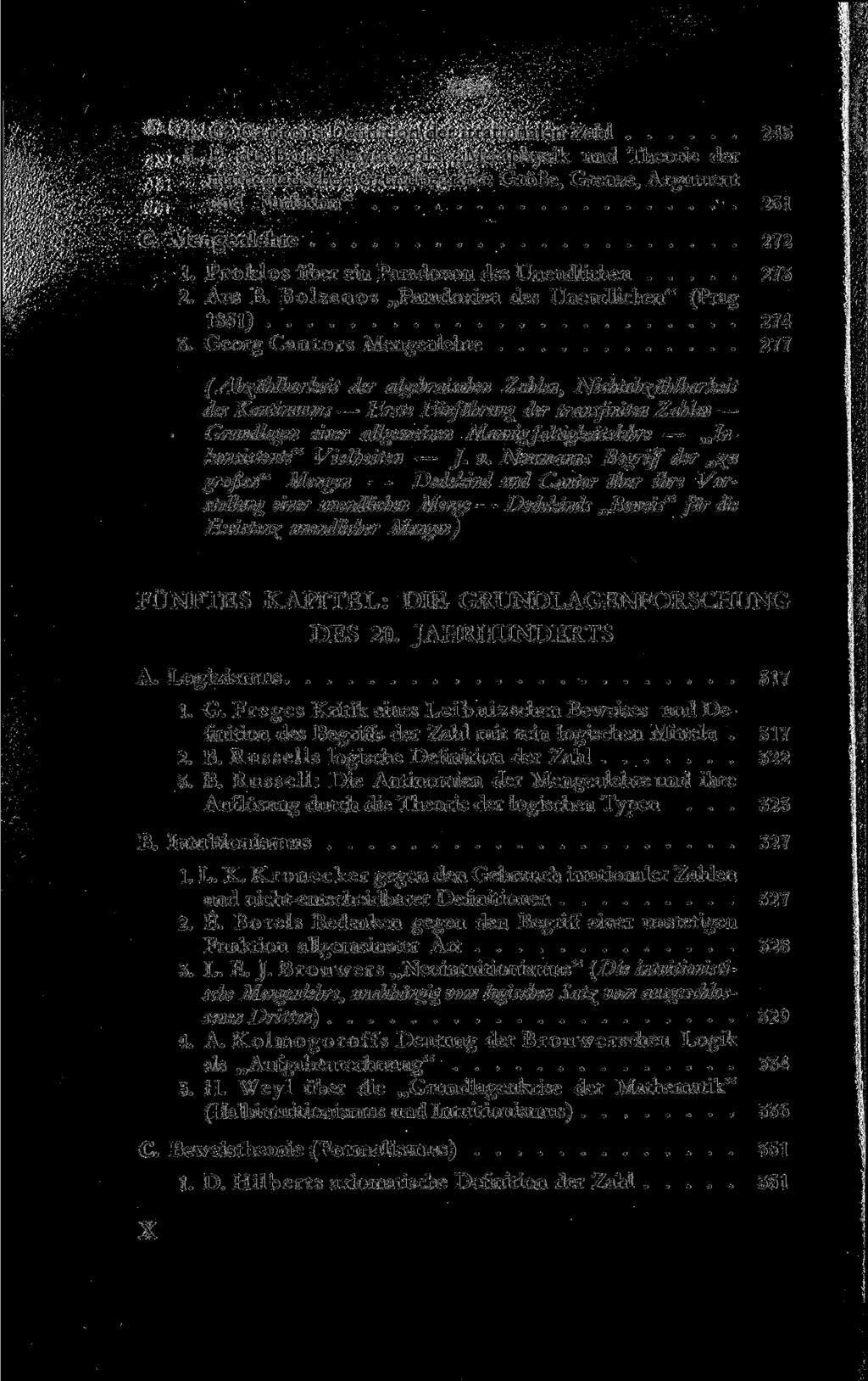labalt 4. G. Cantors Definition der irrationalen Zahl 245 5. P. du Bois-Reymonds Metaphysik und Theorie der mathematischen Grundbegriffe: Größe, Grenze, Argument und Funktion" 251 C.