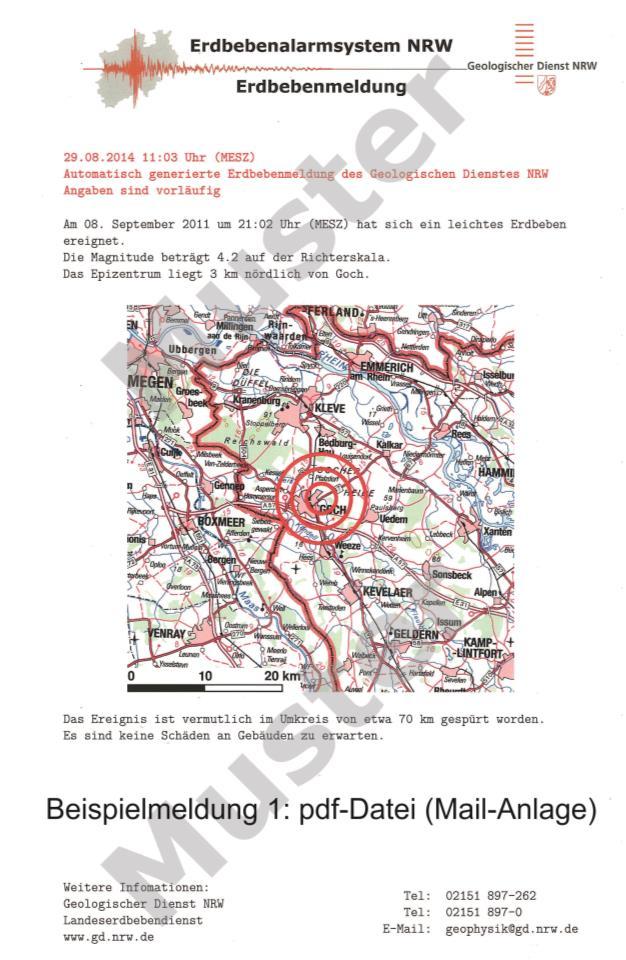 Erdbebenalarmsystem NRW 1 EAS NRW: Erdbebenmeldung Meldestatus (automatisch / manuell) Ereigniszeit (Datum / Uhrzeit)