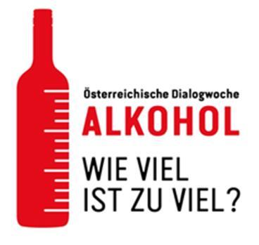 Factsheet zur Österreichischen Dialogwoche Alkohol Wie viel ist zu viel? vom 15. Mai 2017 bis zum 21.