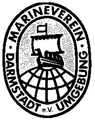 117 Jahre Marineverein Darmstadt und Umgebung e.v. An alle Mitglieder Marineverein Darmstadt und Umgebung e.v. Mitglied im Deutschen Marinebund e.v. Mitglied der Deutschen Gesellschaft zur Rettung Schiffbrüchiger e.