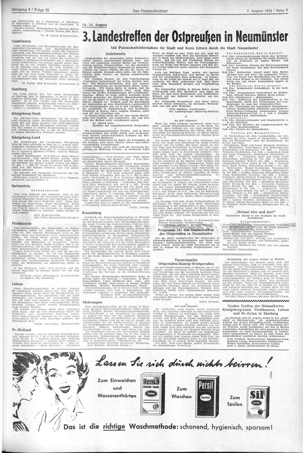 'Jahrgang 5 / Folge 32 Das Ostpreußenblatt 7. August 1954 / Seite 7 nen Kreistreffen am 5. September in Hamburg. 19. September in Herford und 26. September in p U C I m Frankfurt/Main hin. 14./15.