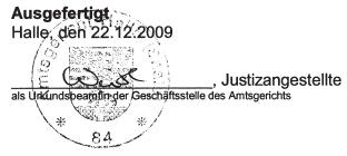 - 6- Nr. 2/2010 Ausfertigung Amtsgericht Halle (Saale) Geschäfts-Nr.