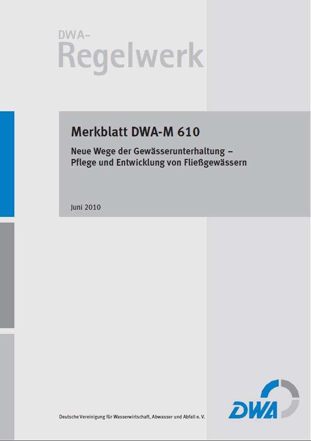 DWA-Merkblatt 610 Zielgruppe: Behörden, Planer,